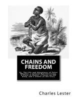 Chains and Freedom