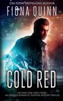 Cold Red: An Iniquus Romantic Suspense Mystery Thriller