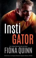 Instigator: An Iniquus Romantic Suspense Mystery Thriller