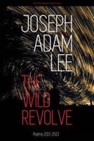 The Wild Revolve