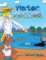 Water Worries With Graham Quackers, and Zoom-Boom