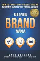 Build Your Brand Mania