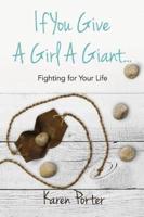 If You Give a Girl a Giant...