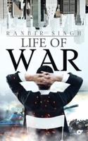 Life of War