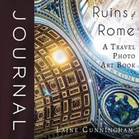 Ruins of Rome Journal