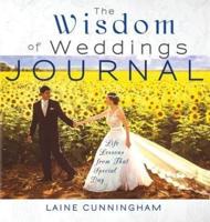 The Wisdom of Weddings Journal