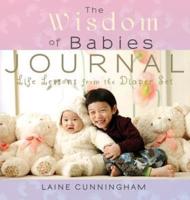 The Wisdom of Babies Journal