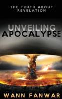 Unveiling Apocalypse