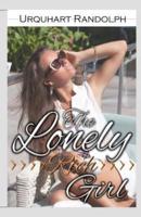 The Lonely Rich Girl