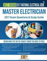 West Virginia 2017 Master Electrician Study Guide