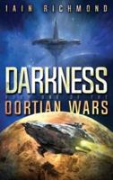DARKNESS: Book One of the Oortian Wars