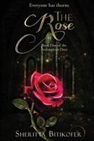 The Rose (Redemption Duet Book 1)