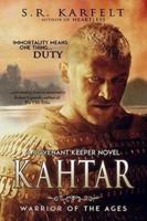 Kahtar: Warrior of the Ages