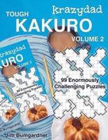 Krazydad Tough Kakuro Volume 2