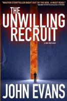 The Unwilling Recruit