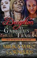 Deception at Gabriel's Trails