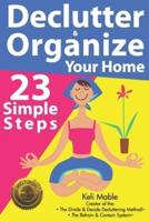 Declutter & Organize Your Home