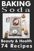 Baking Soda Beauty and Health
