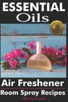 Essential Oils Air Freshener