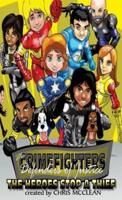 The CrimeFighters: The Heroes Stop a Thief