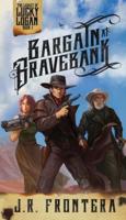 Bargain at Bravebank: A Western Scifi Adventure
