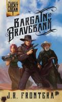 Bargain at Bravebank: A Western Scifi Adventure