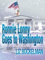 Ronnie Lonny Goes to Washington