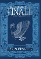 The Tachikovsky Finale: Fugue & Fable: Book III