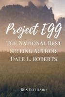 The National Best Selling Author, Dale L. Roberts