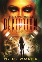 The Chronicles Of Lennox: Book II The Overseer - Deception