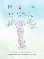 The Return of The Tree People