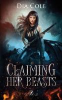 Claiming Her Beasts Book Two