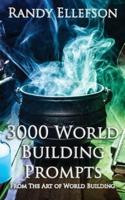 3000 World Building Prompts