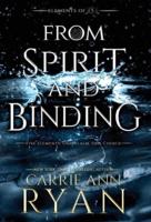 From Spirit and Binding