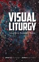 Visual Liturgy