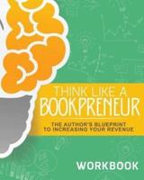Think Like a Bookpreneur