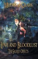 Love and Bloodlust