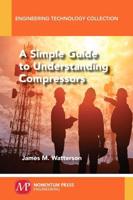 A Simple Guide to Understanding Compressors