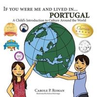 If You Were Me and Lived in... Portugal: A Child's Introduction to Culture Around the World
