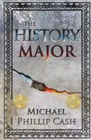 The History Major: A Novella