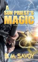 A Sun Priest's Magic