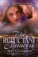 The Reluctant Princess