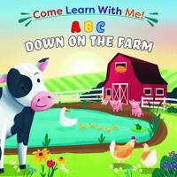 ABC Down on the Farm