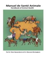 Handbook of Animal Health (French)