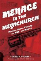 Menace in the Megachurch