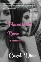 Places in the Bone