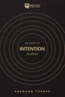 90 Days of Intention