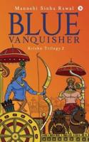 Blue Vanquisher