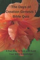 The Days of Creation Genesis 1 Bible Quiz