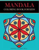 Mandala Coloring Book for Kids: Easy Mandalas for Beginners
